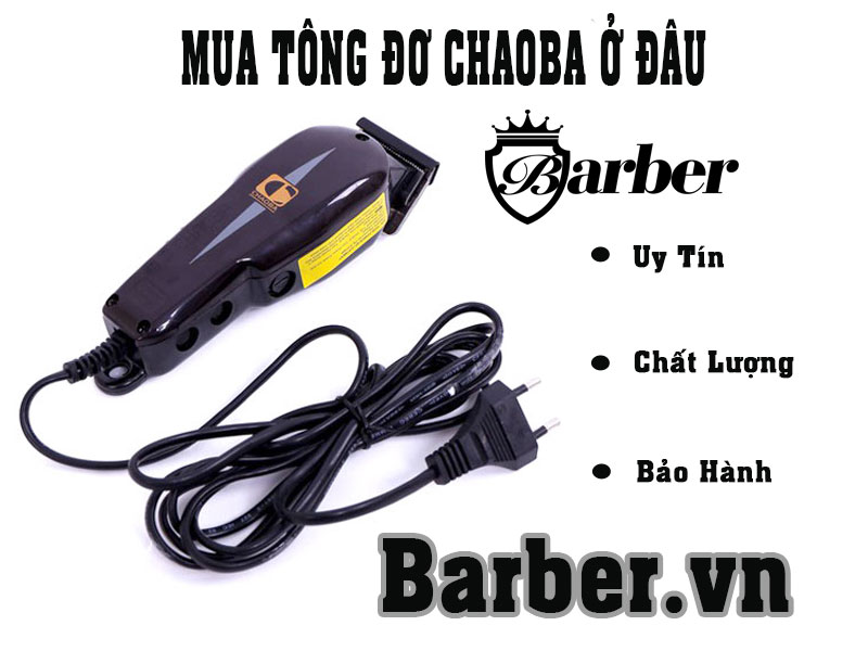 Mua tông đơ cắt tóc hiệu chaoba ở đâu ?